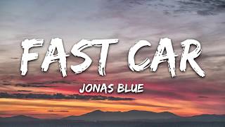 Jonas - Fast Car