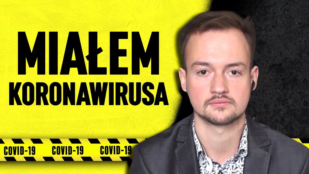 Wywiad z jednym z pierwszych polskich  pacjentów zakażonych koronawirusem